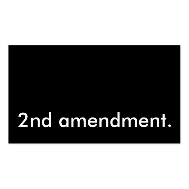 2nd Amendment. Business Card