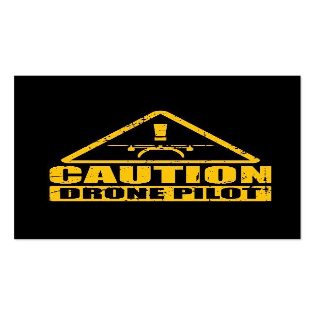Caution Drone Pilot Aircraft Camera Business Card