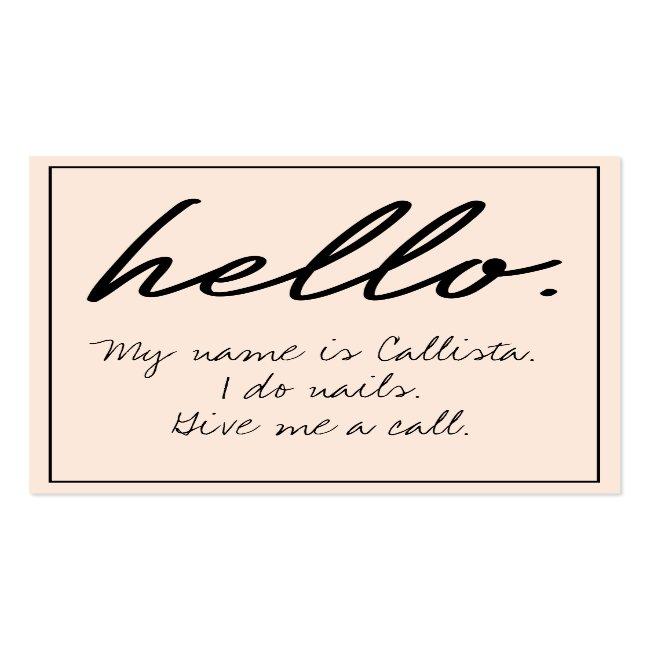 Hello I Do Quote Modern Blush Pink Typography Square Business Card