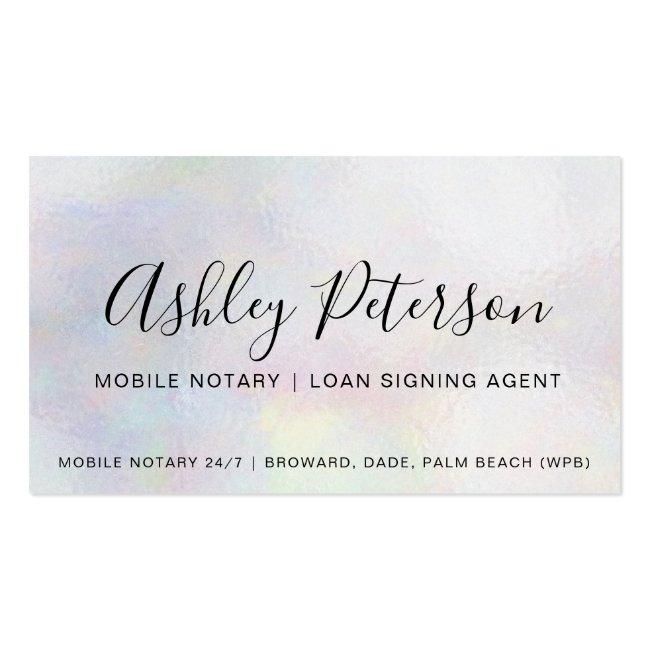 Mobile Notary Public Script Pearl Holographic Business Card