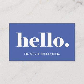 a simple hello | bold and modern typography business card