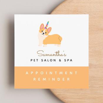 cute unicorn corgi dog pet appointment reminder square business card