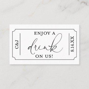 enjoy a drink on us wedding drink ticket