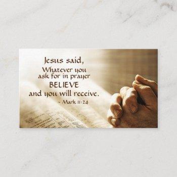 mark 11:24 whatever you ask for in prayer believe, business card