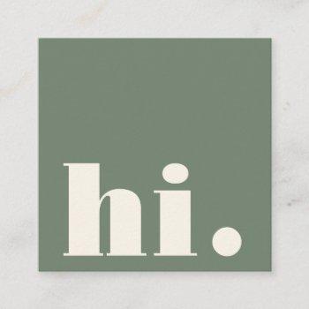 minimalist bold typography sage green modern hi square business card