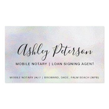 Small Mobile Notary Public Script Pearl Holographic Business Card Front View