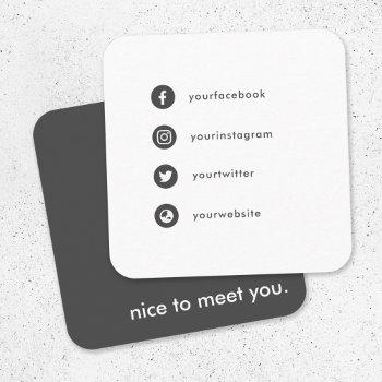 nice to meet you social media icons fun dating square business card