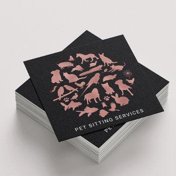 pet sitting services rose gold & black square business card