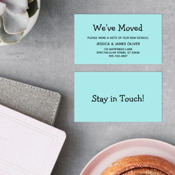 simple, casual, turquoise "we've moved" card