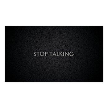 Small Stop Talking Funny Social Black Business Card Front View