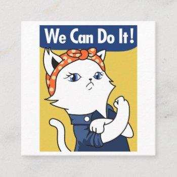 we can do it! white cat rosie the riveter square business card